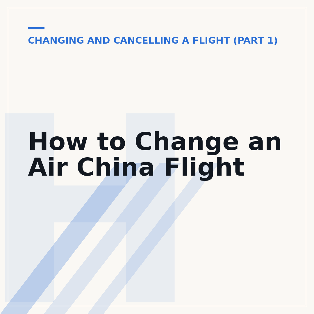 How to Change an Air China Flight