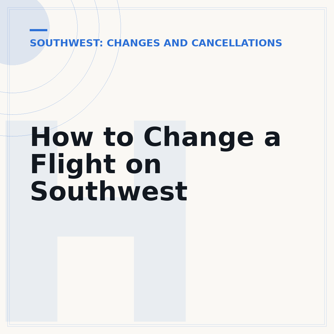 How to Change a Flight on Southwest
