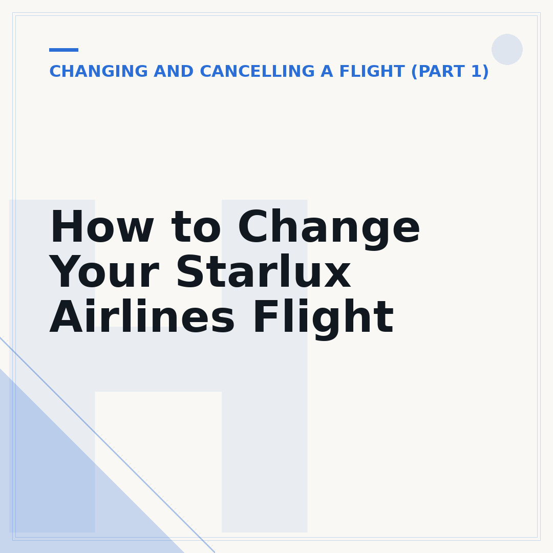 How to Change Your Starlux Airlines Flight