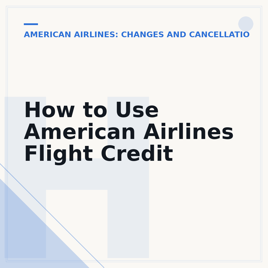 How to Use American Airlines Flight Credit