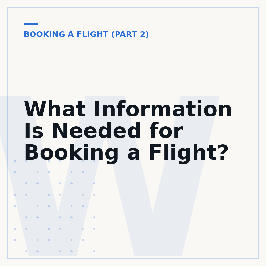 What Information Is Needed for Booking a Flight?