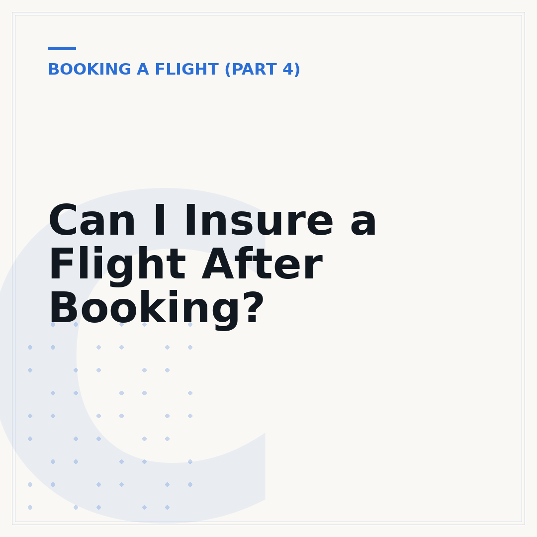 Can I Insure a Flight After Booking?
