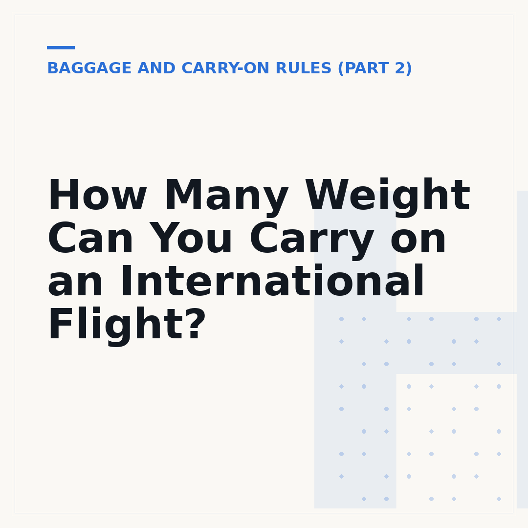How Many Weight Can You Carry on an International Flight?