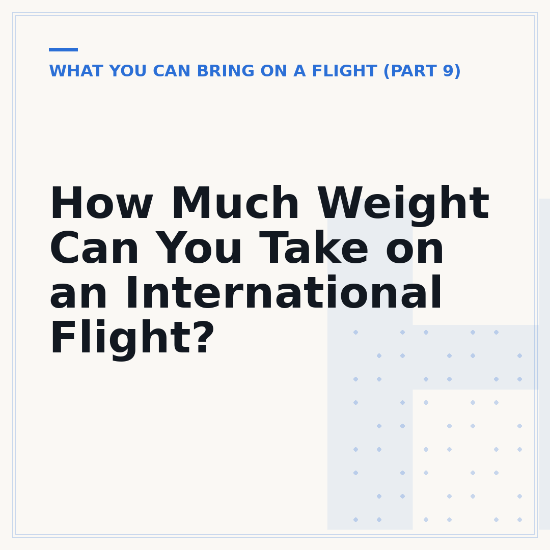 How Much Weight Can You Take on an International Flight?