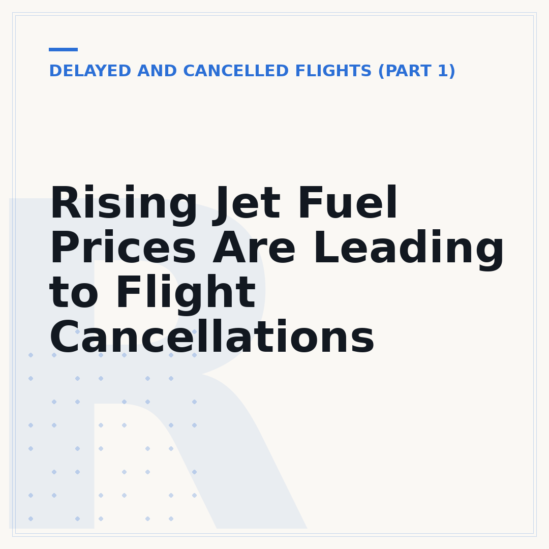 Rising Jet Fuel Prices Are Leading to Flight Cancellations