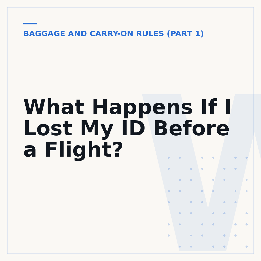 What Happens If I Lost My ID Before a Flight?