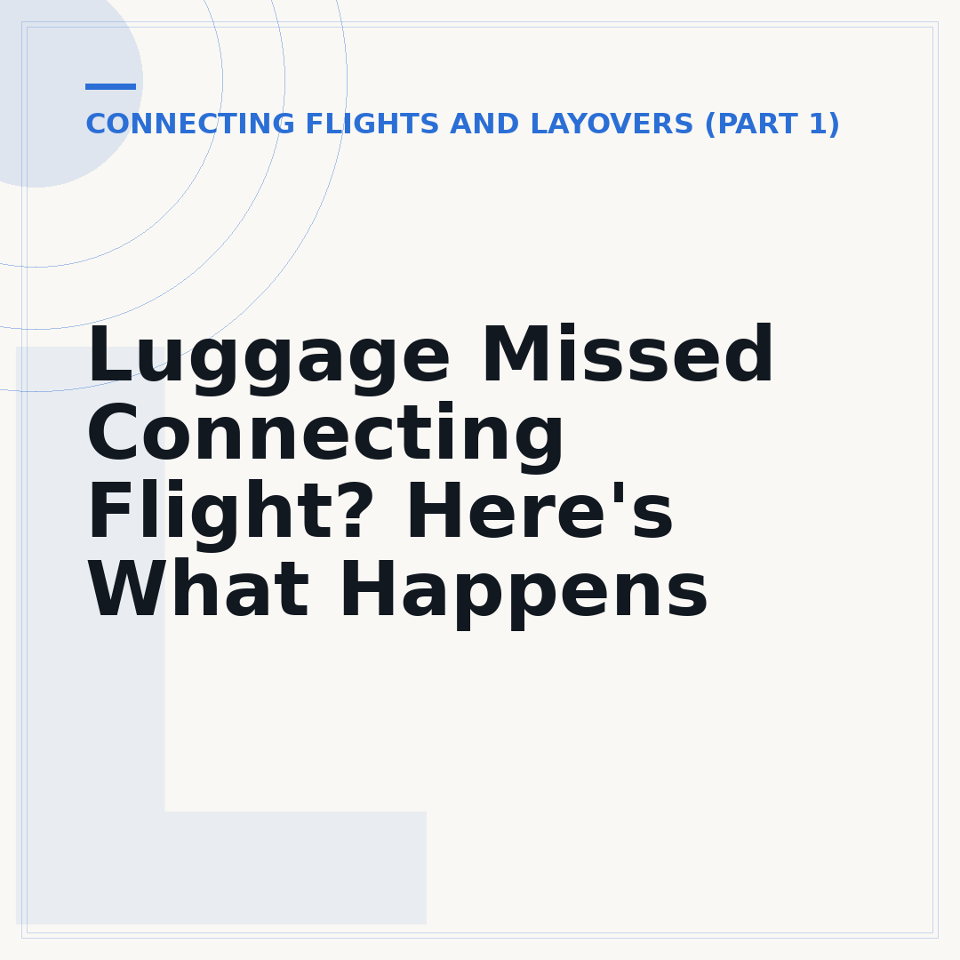 Luggage Missed Connecting Flight? Here's What Happens