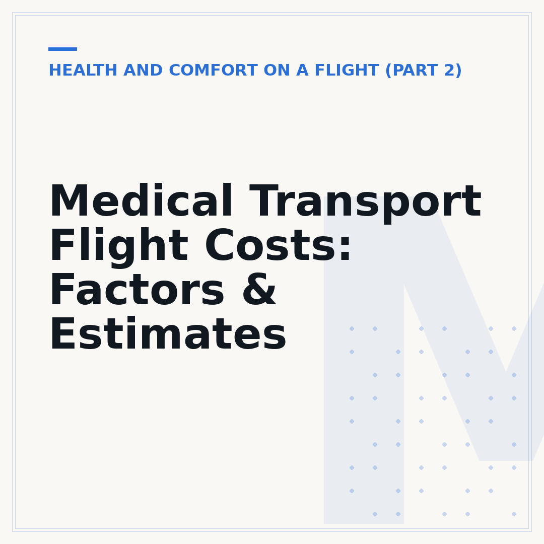 Medical Transport Flight Costs: Factors & Estimates