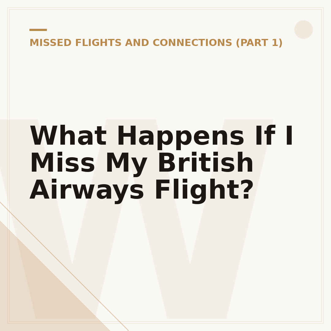 What Happens If I Miss My British Airways Flight?