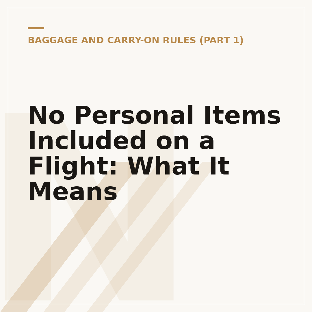 No Personal Items Included on a Flight: What It Means