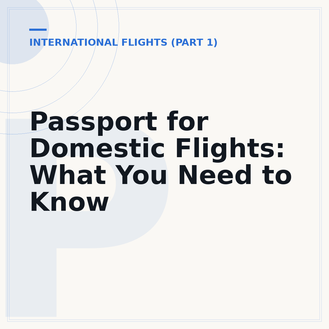Passport for Domestic Flights: What You Need to Know