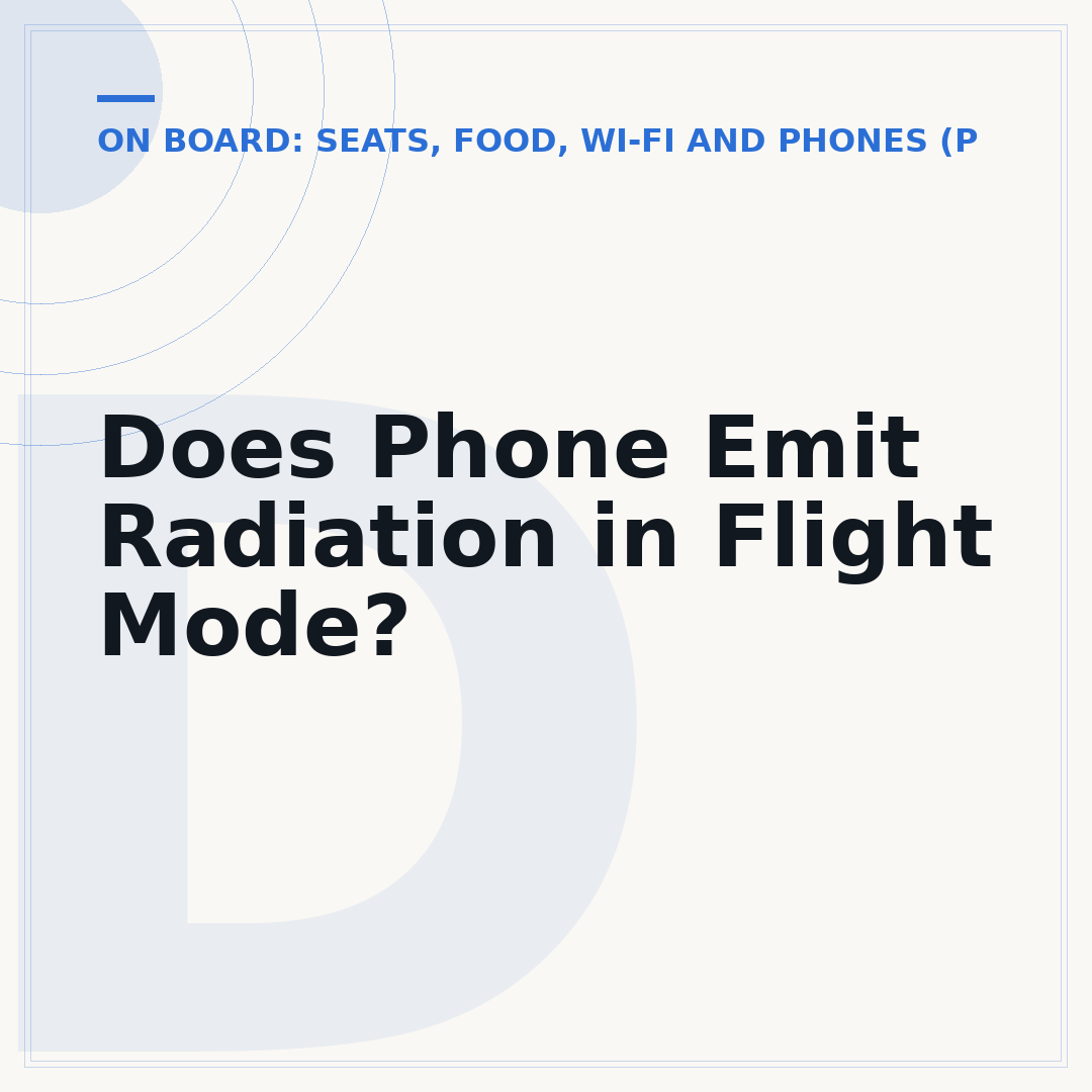 Does Phone Emit Radiation in Flight Mode?