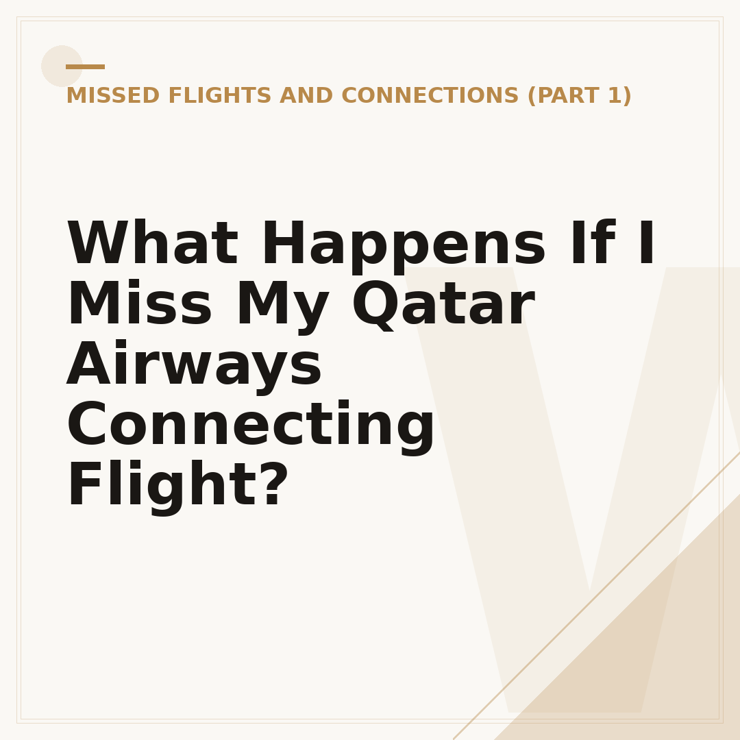 What Happens If I Miss My Qatar Airways Connecting Flight?