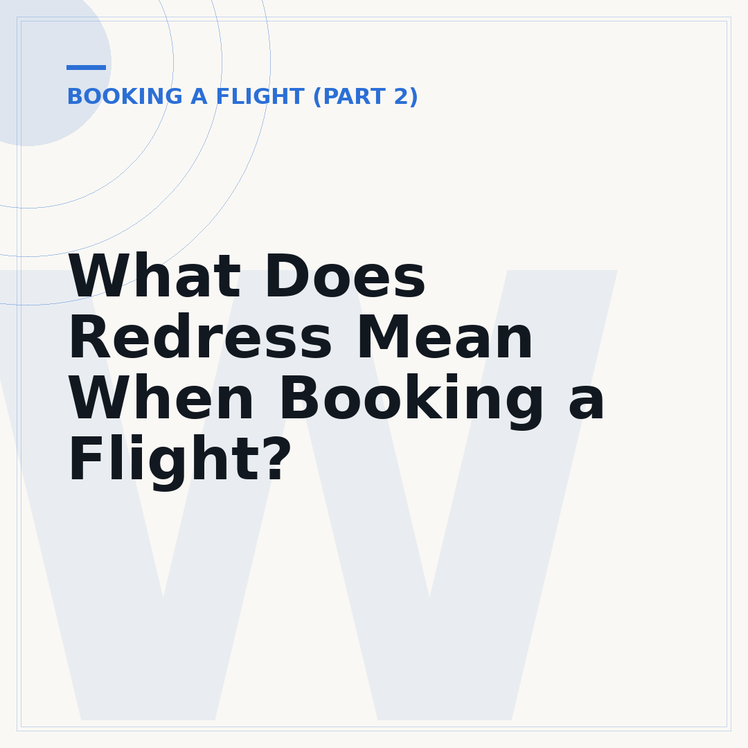 What Does Redress Mean When Booking a Flight?
