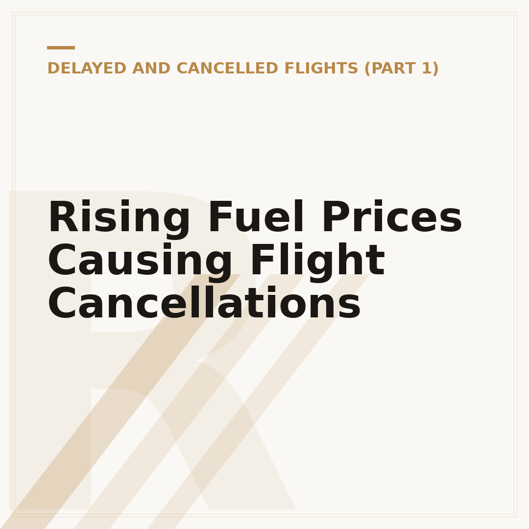 Rising Fuel Prices Causing Flight Cancellations