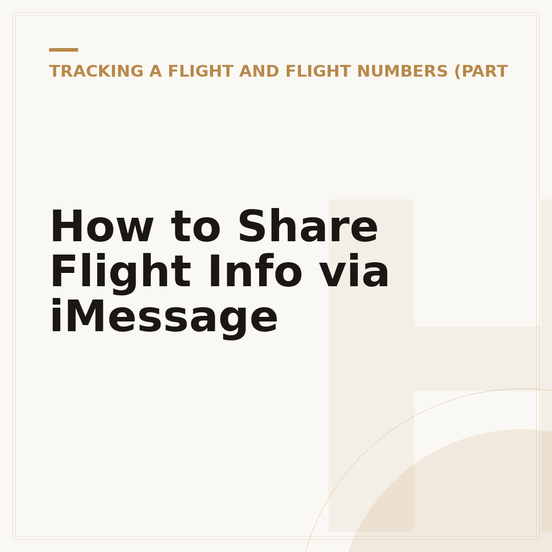 How to Share Flight Info via iMessage