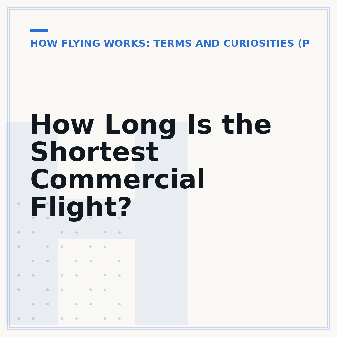 How Long Is the Shortest Commercial Flight?