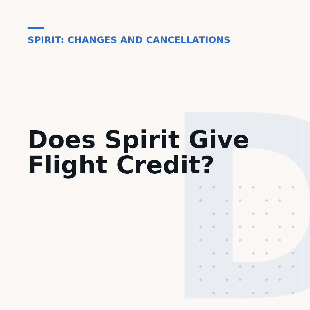 Does Spirit Give Flight Credit?