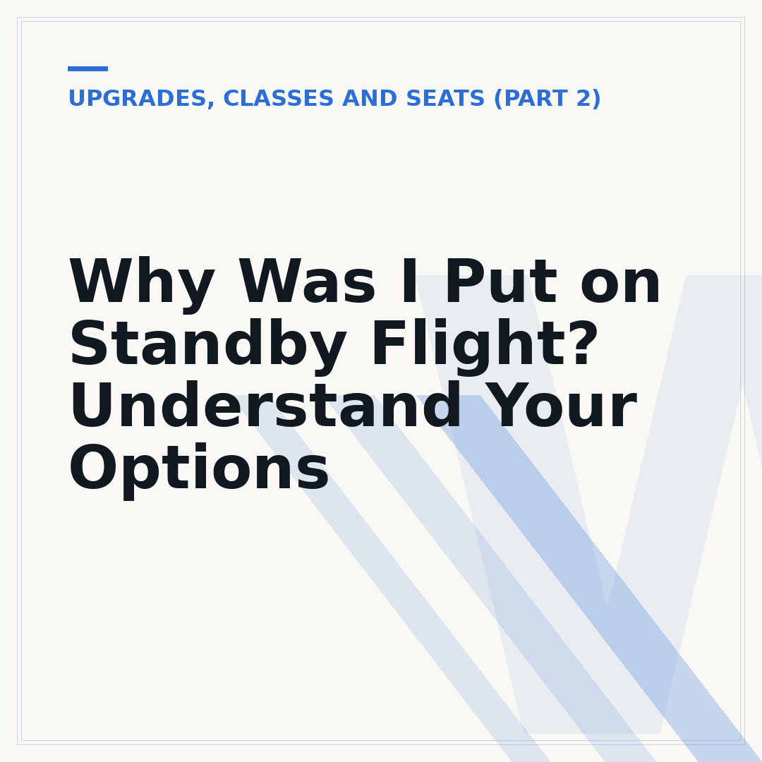 Why Was I Put on Standby Flight? Understand Your Options