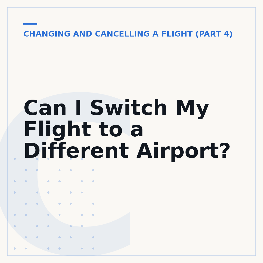 Can I Switch My Flight to a Different Airport?