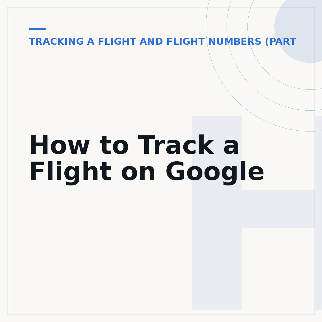 How to Track a Flight on Google