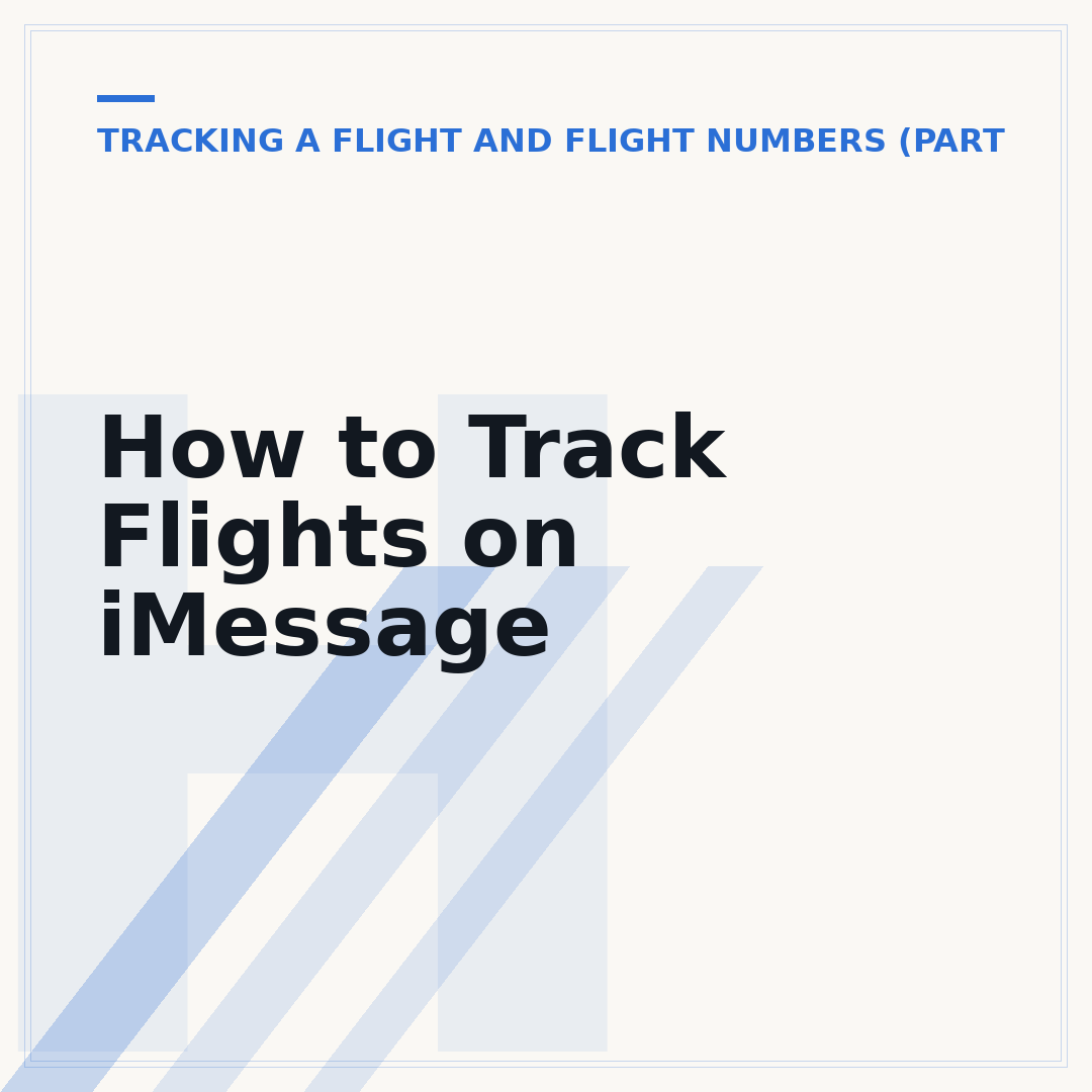 How to Track Flights on iMessage