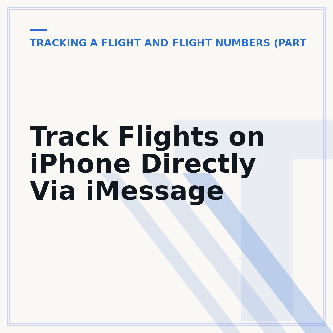 Track Flights on iPhone Directly Via iMessage
