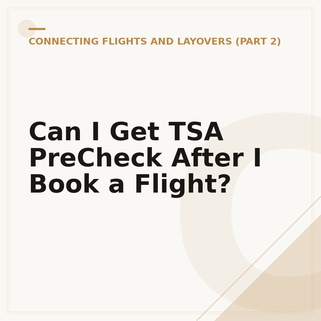 Can I Get TSA PreCheck After I Book a Flight?