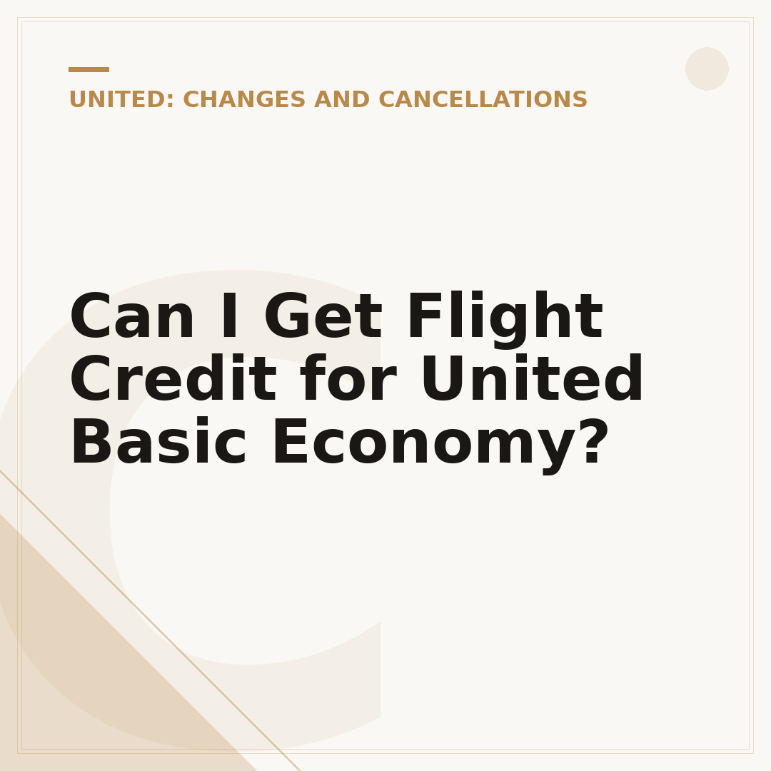 Can I Get Flight Credit for United Basic Economy?