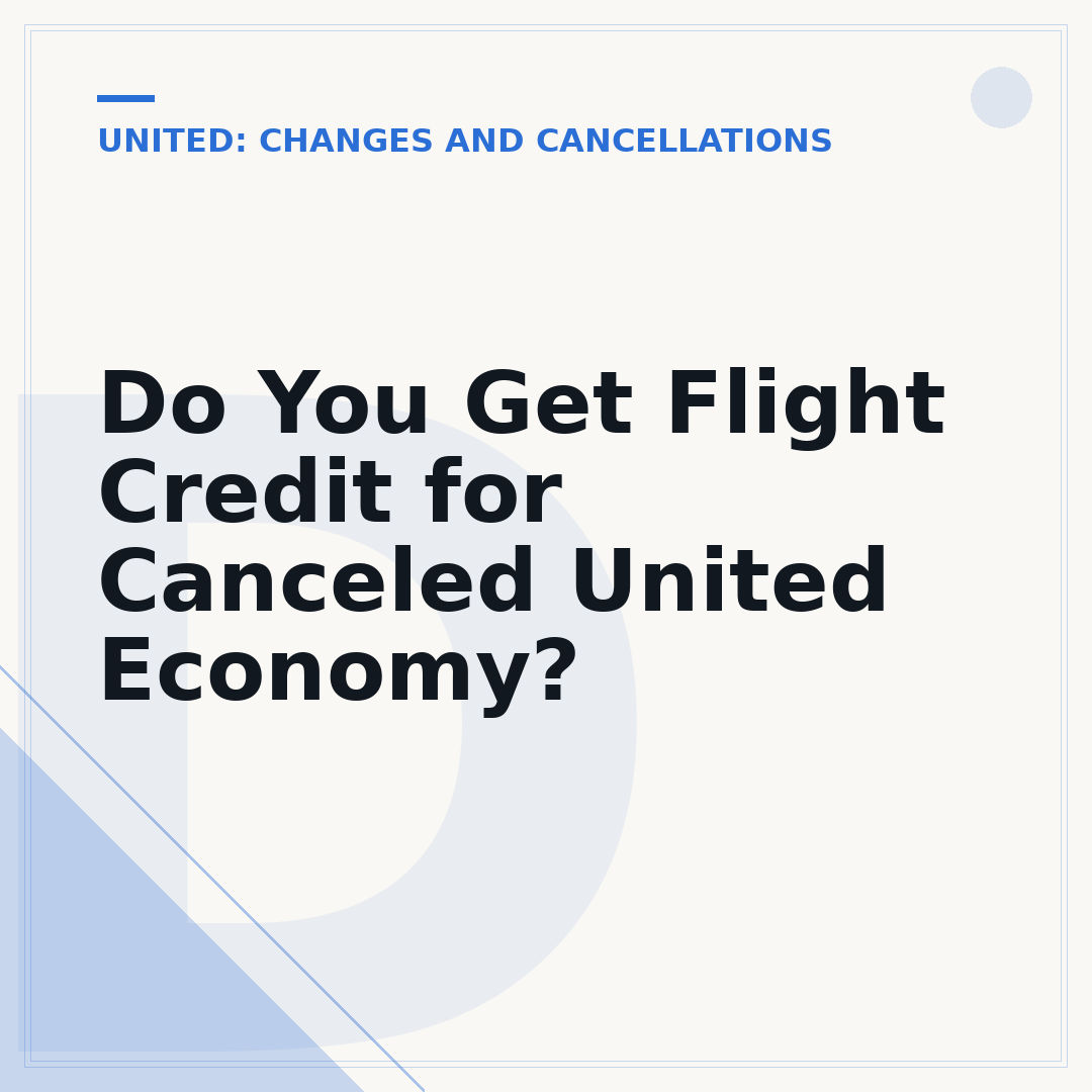 Do You Get Flight Credit for Canceled United Economy?