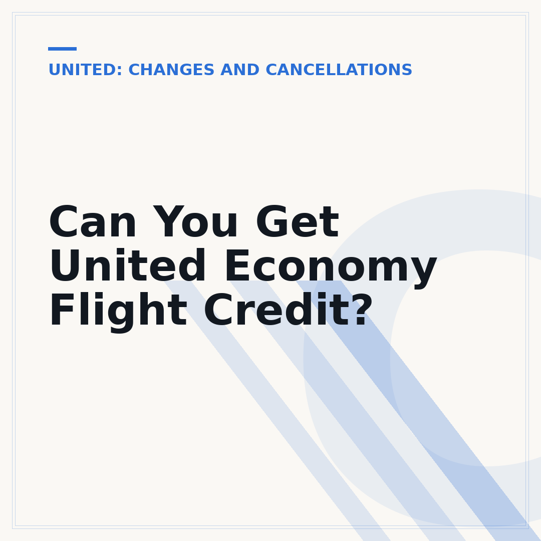 Can You Get United Economy Flight Credit?