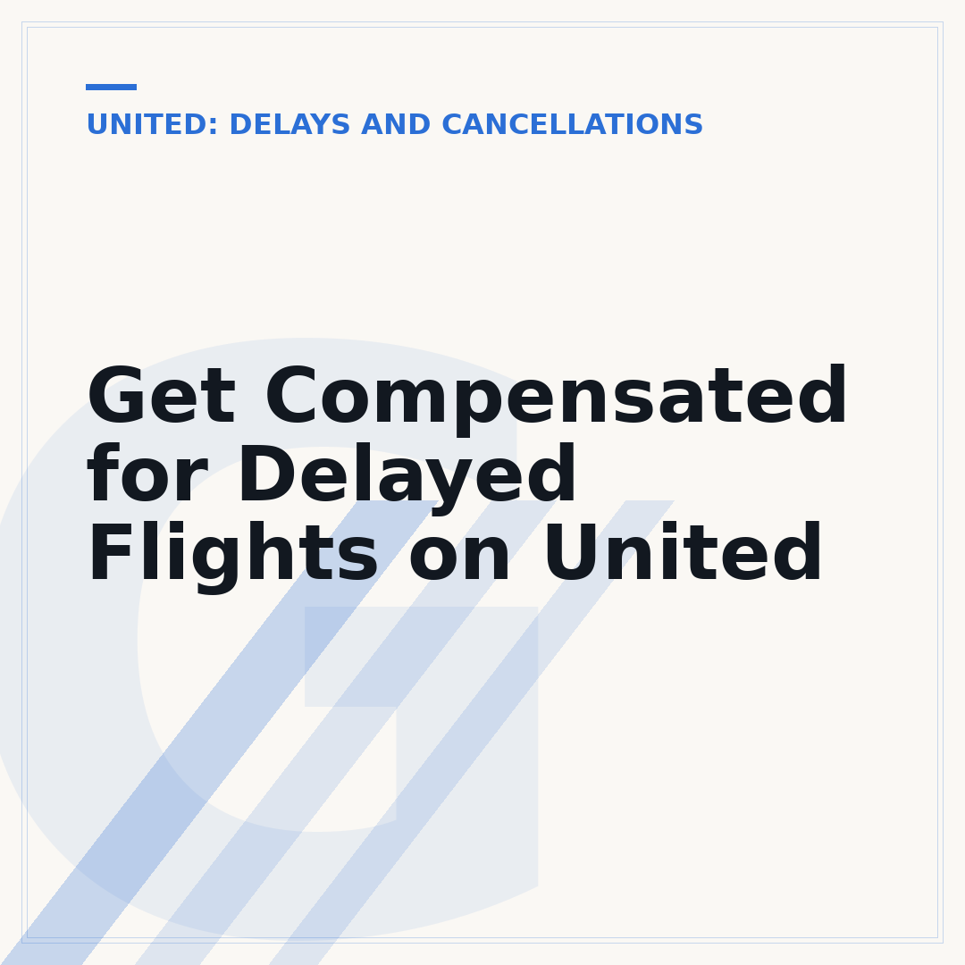 Get Compensated for Delayed Flights on United