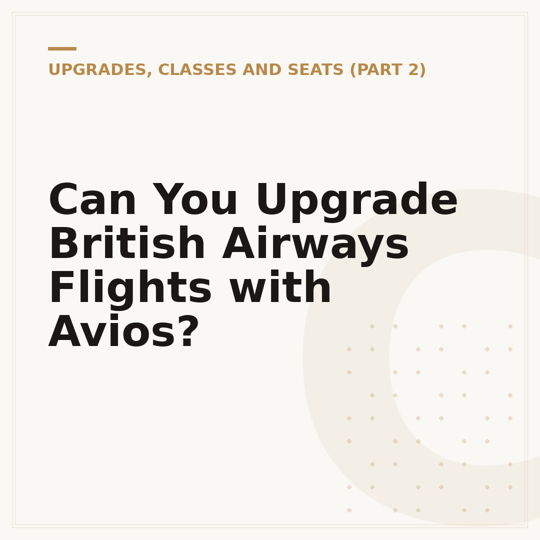 Can You Upgrade British Airways Flights with Avios?