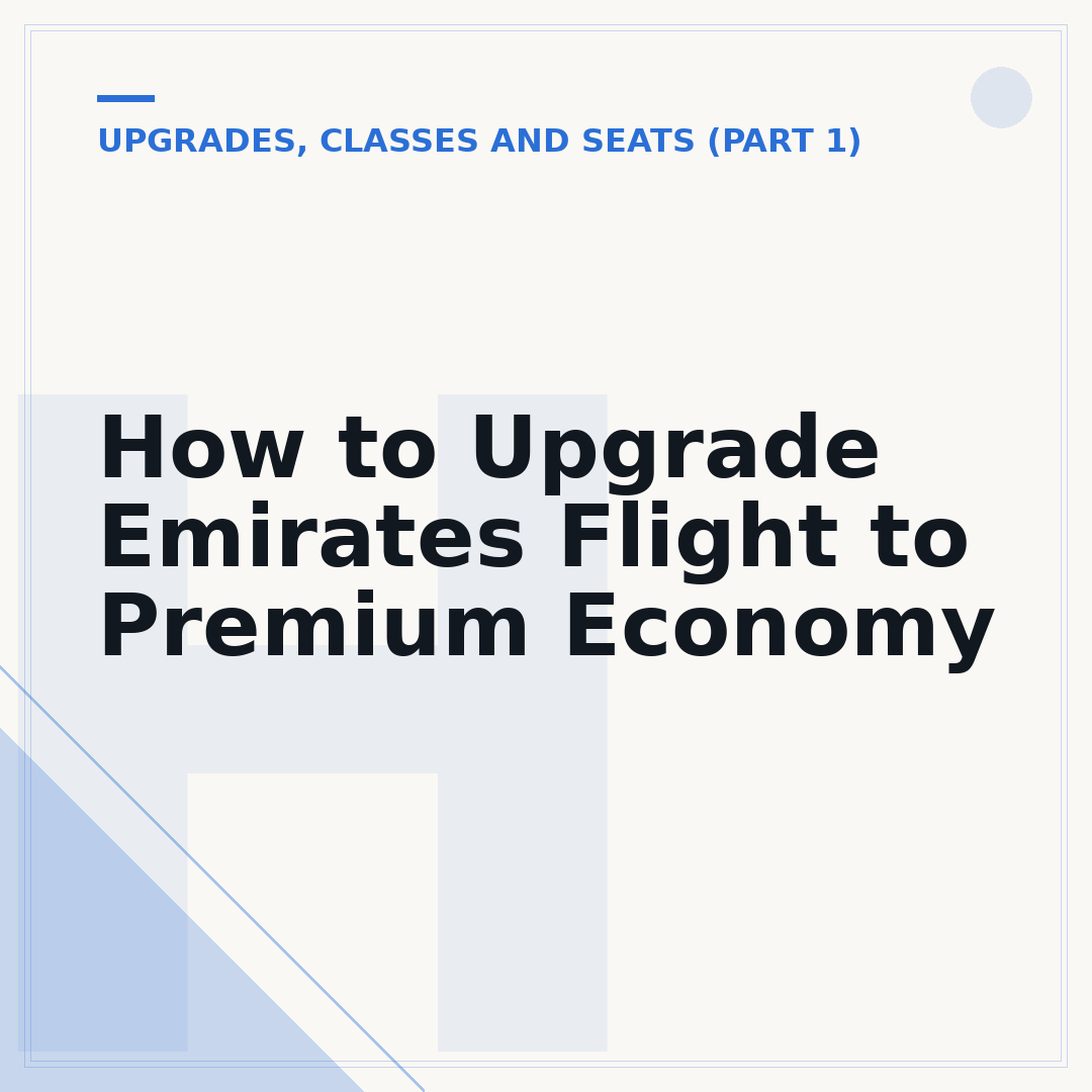 How to Upgrade Emirates Flight to Premium Economy