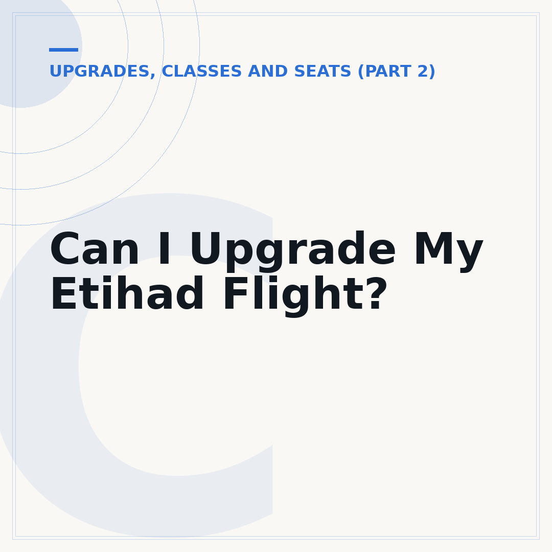 Can I Upgrade My Etihad Flight?