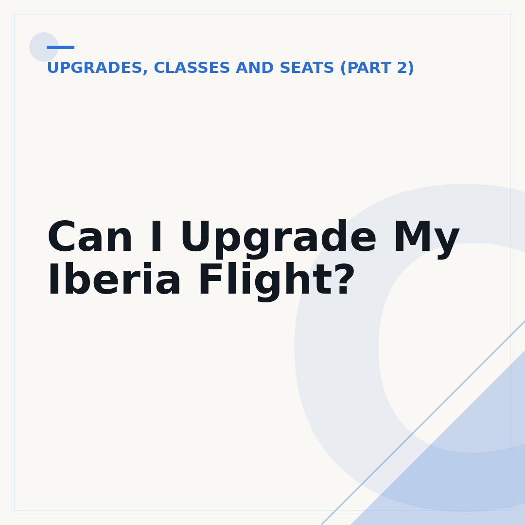 Can I Upgrade My Iberia Flight?