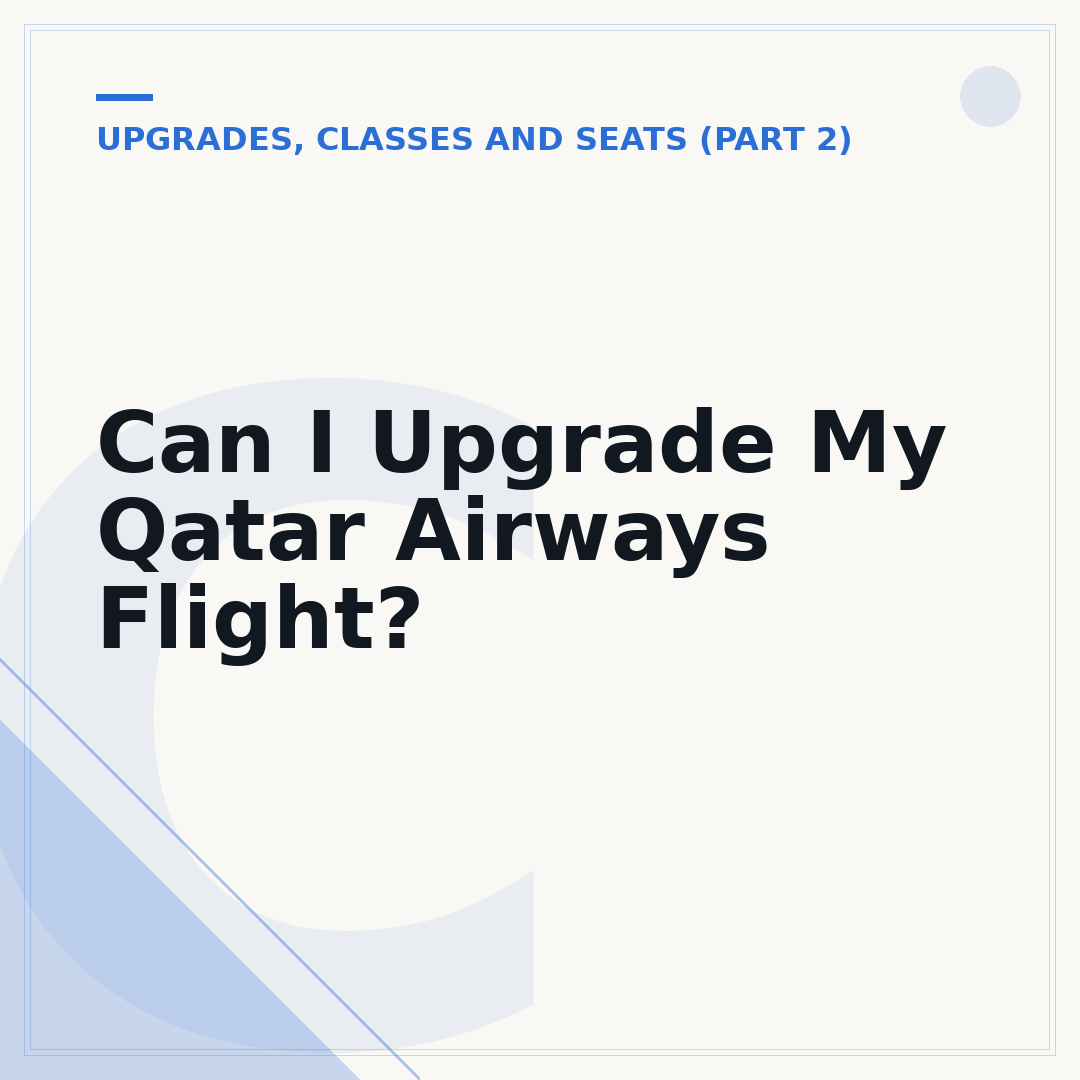 Can I Upgrade My Qatar Airways Flight?