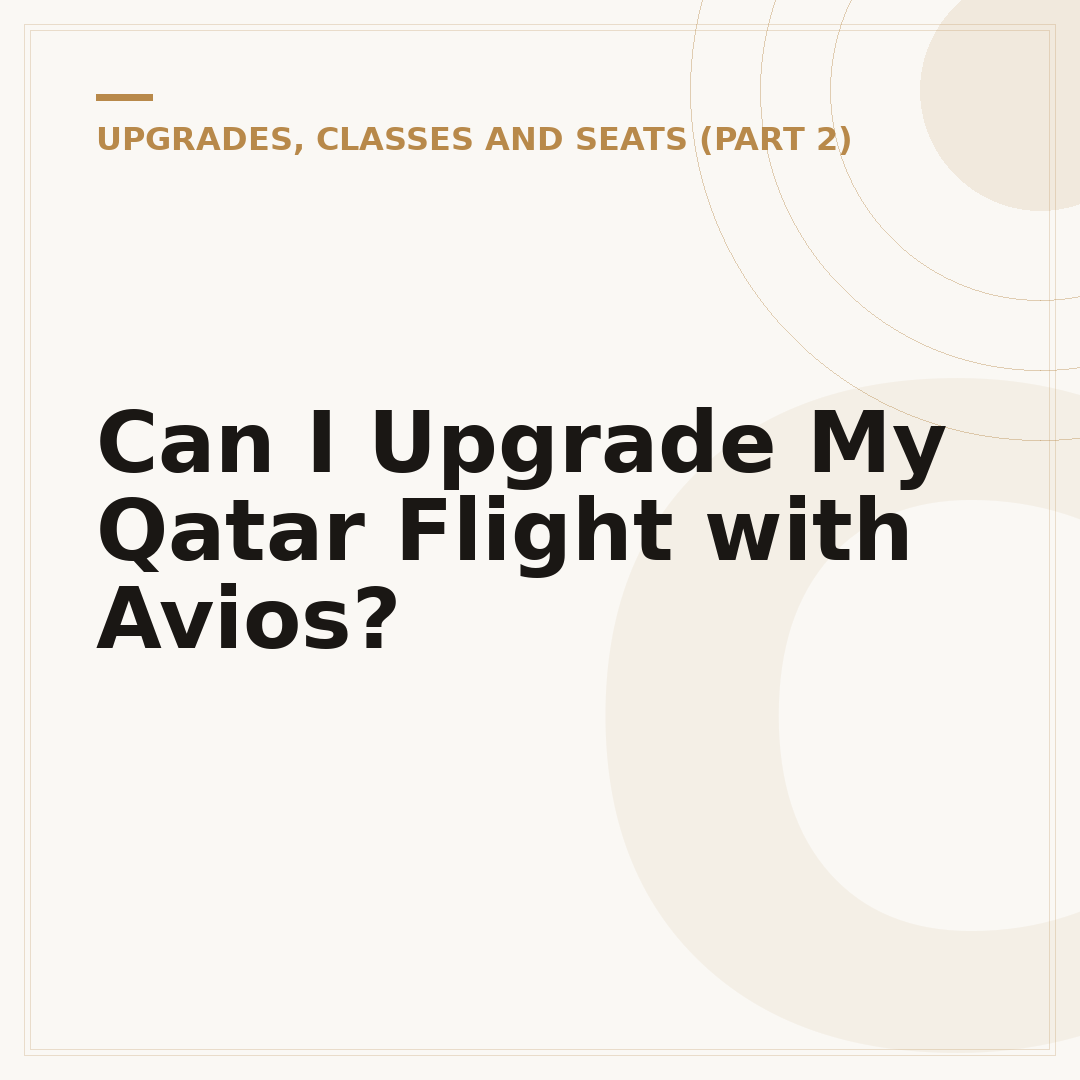Can I Upgrade My Qatar Flight with Avios?