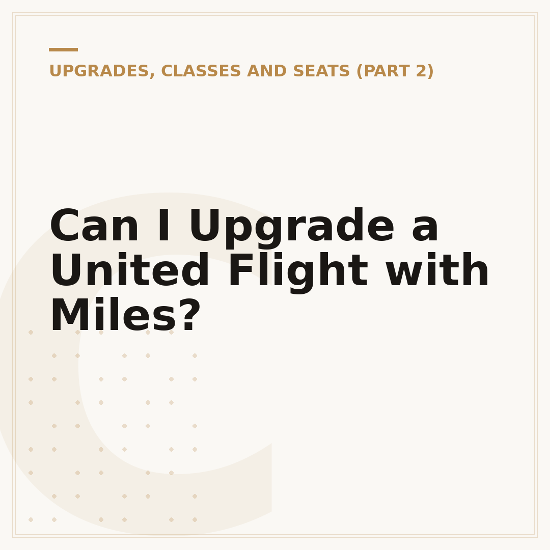 Can I Upgrade a United Flight with Miles?