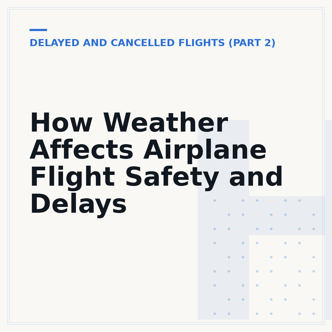 How Weather Affects Airplane Flight Safety and Delays