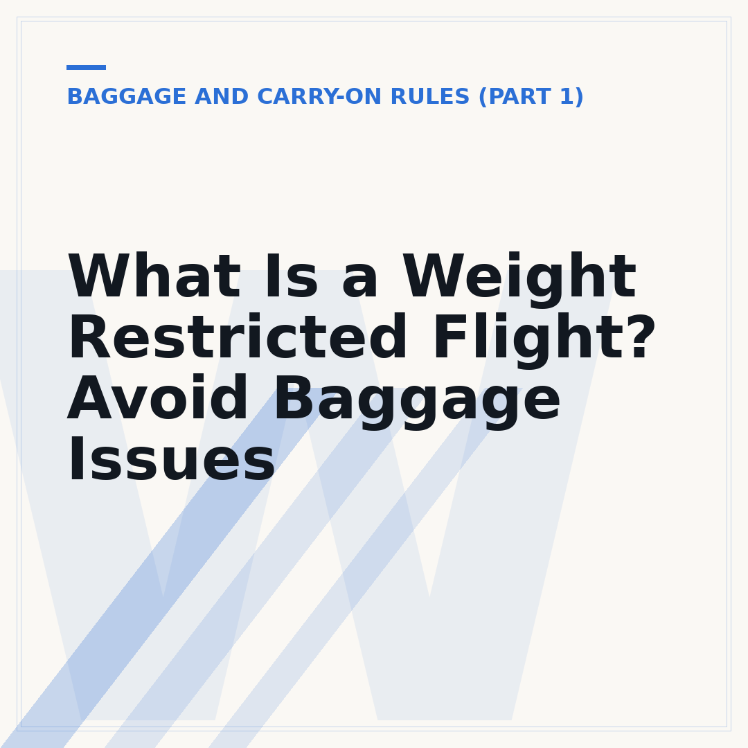 What Is a Weight Restricted Flight? Avoid Baggage Issues