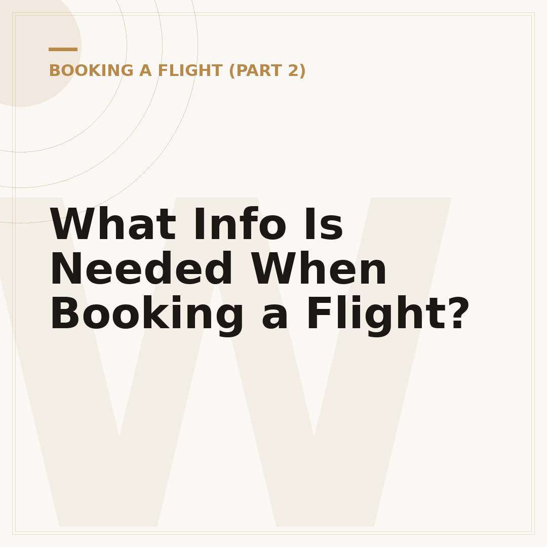 What Info Is Needed When Booking a Flight?