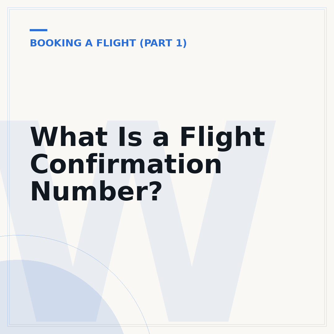 What Is a Flight Confirmation Number?