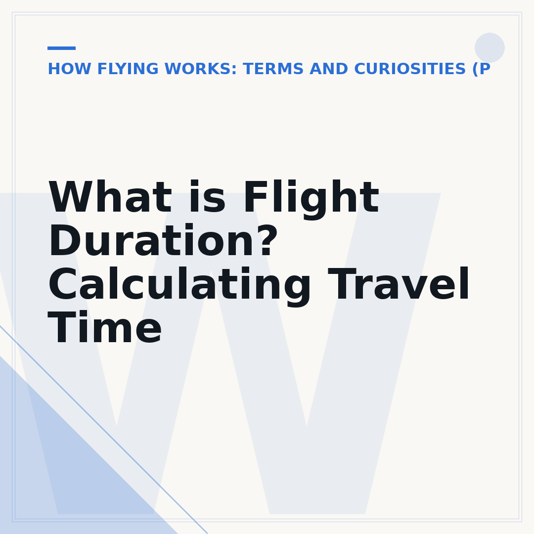What is Flight Duration? Calculating Travel Time