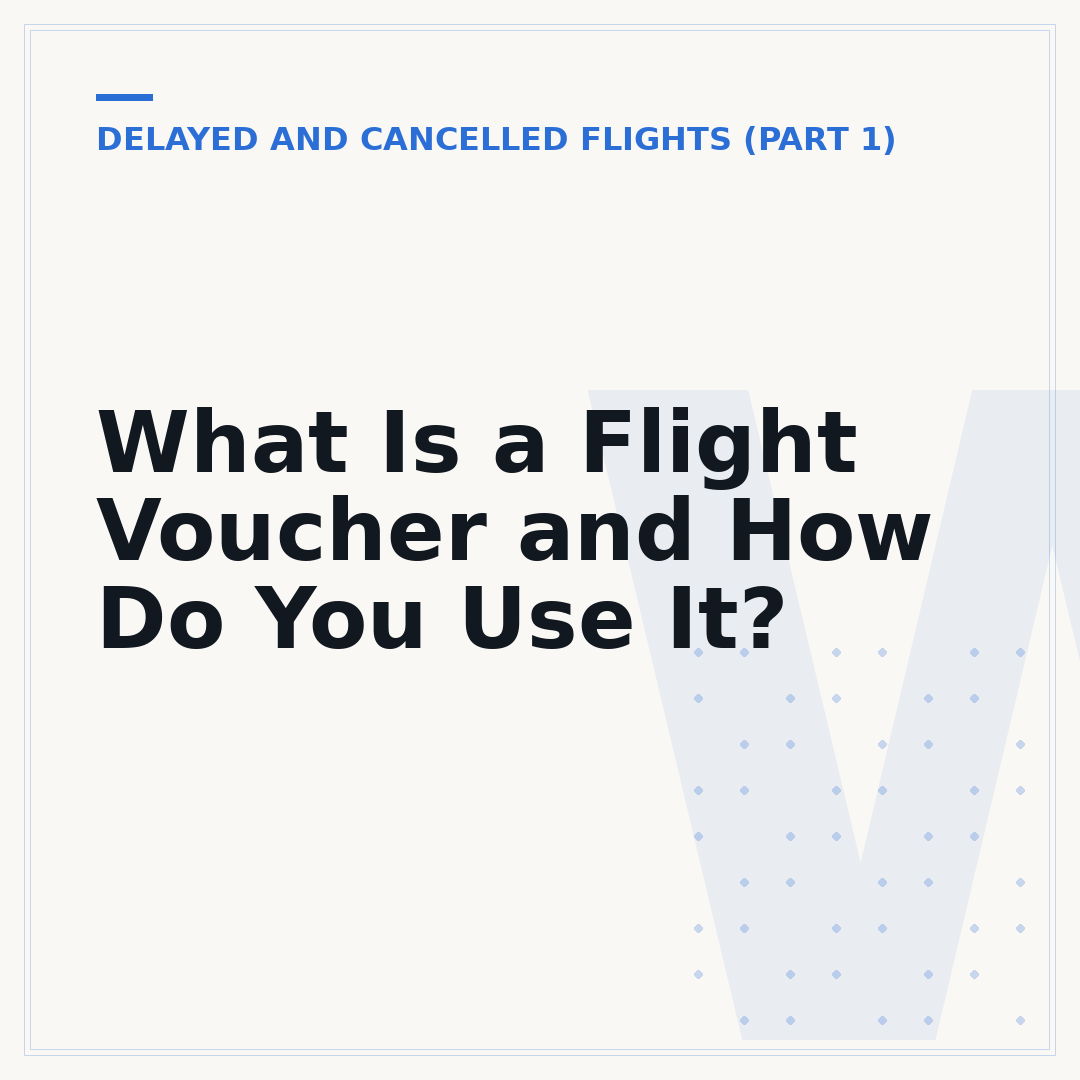 What Is a Flight Voucher and How Do You Use It?