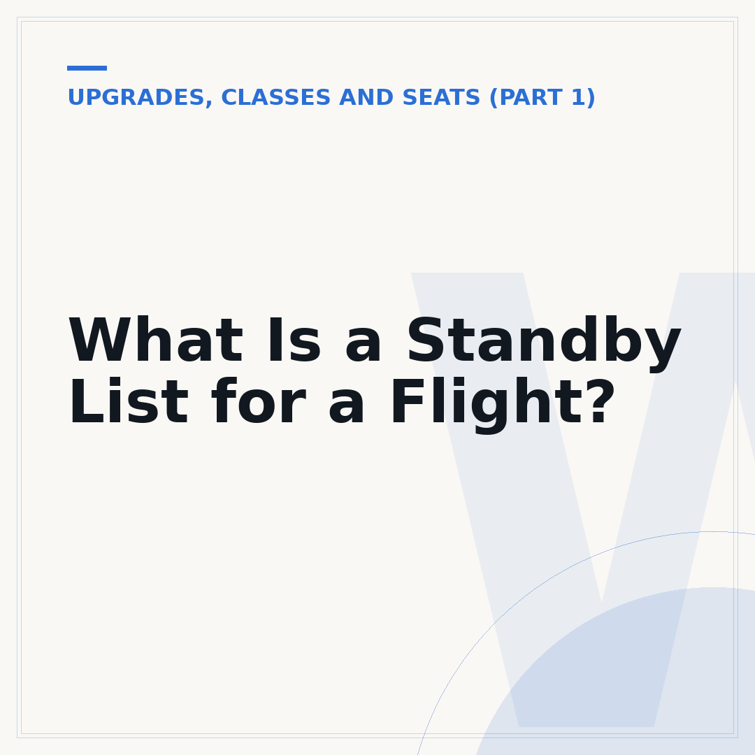 What Is a Standby List for a Flight?