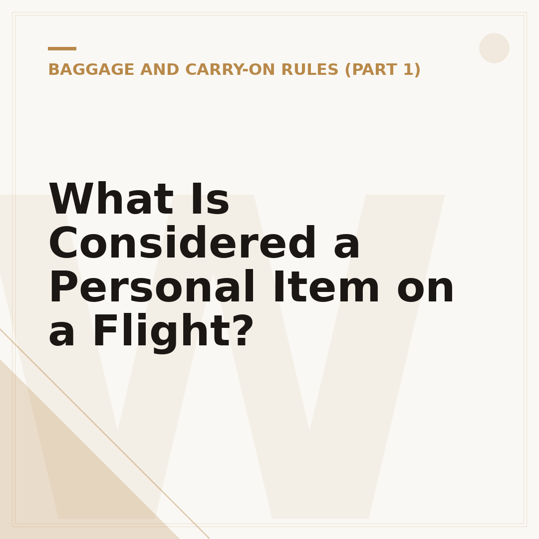 What Is Considered a Personal Item on a Flight?