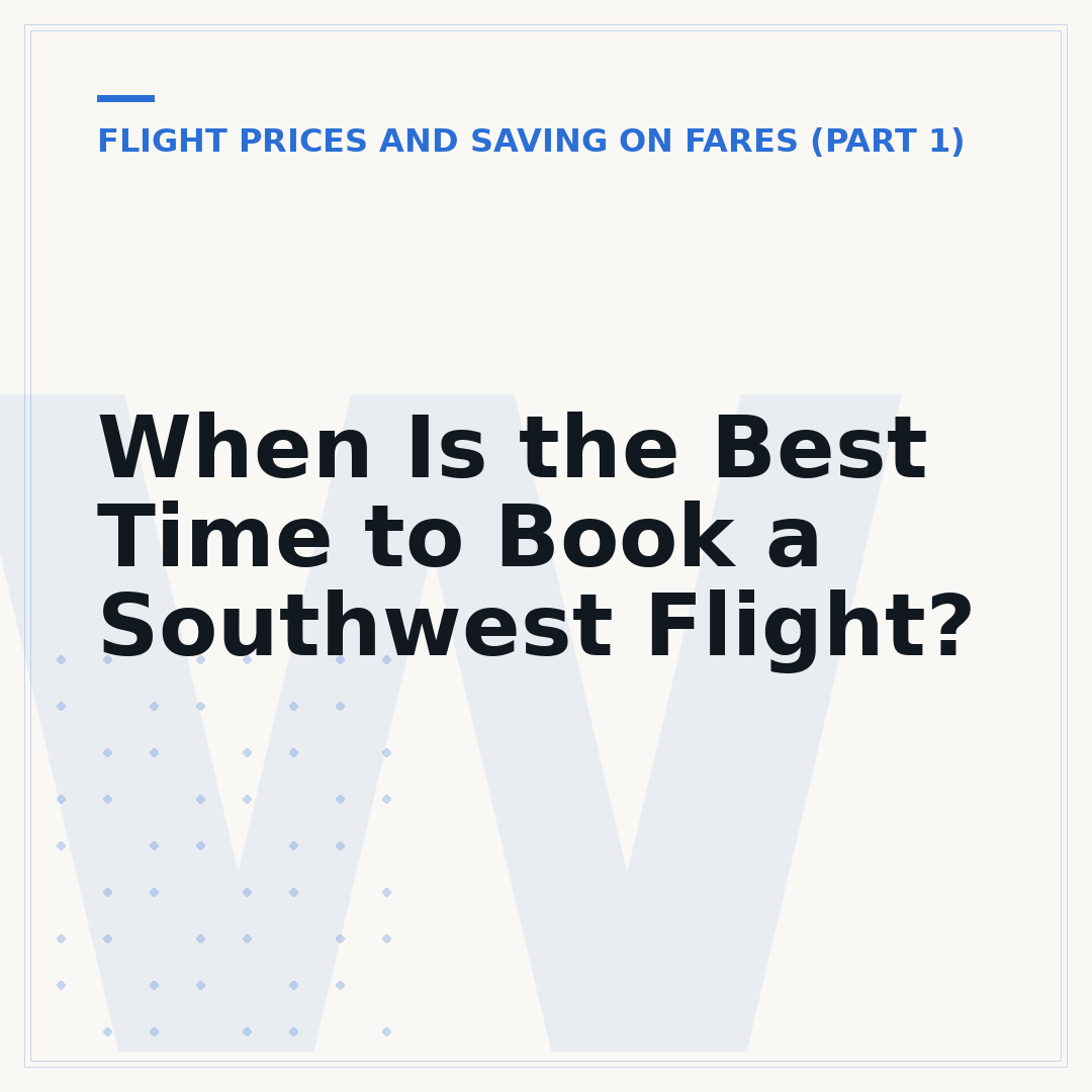 When Is the Best Time to Book a Southwest Flight?