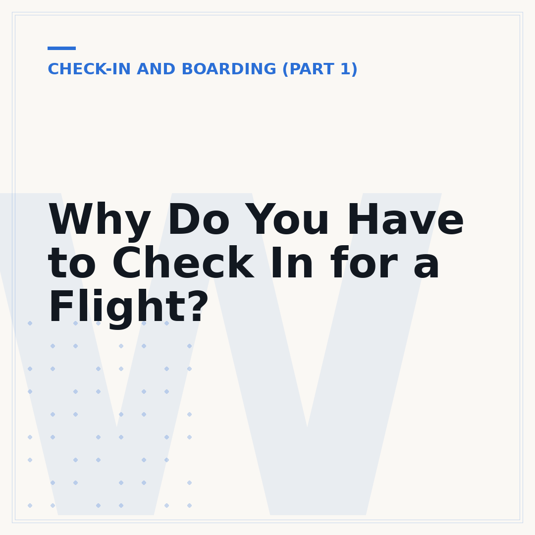 Why Do You Have to Check In for a Flight?