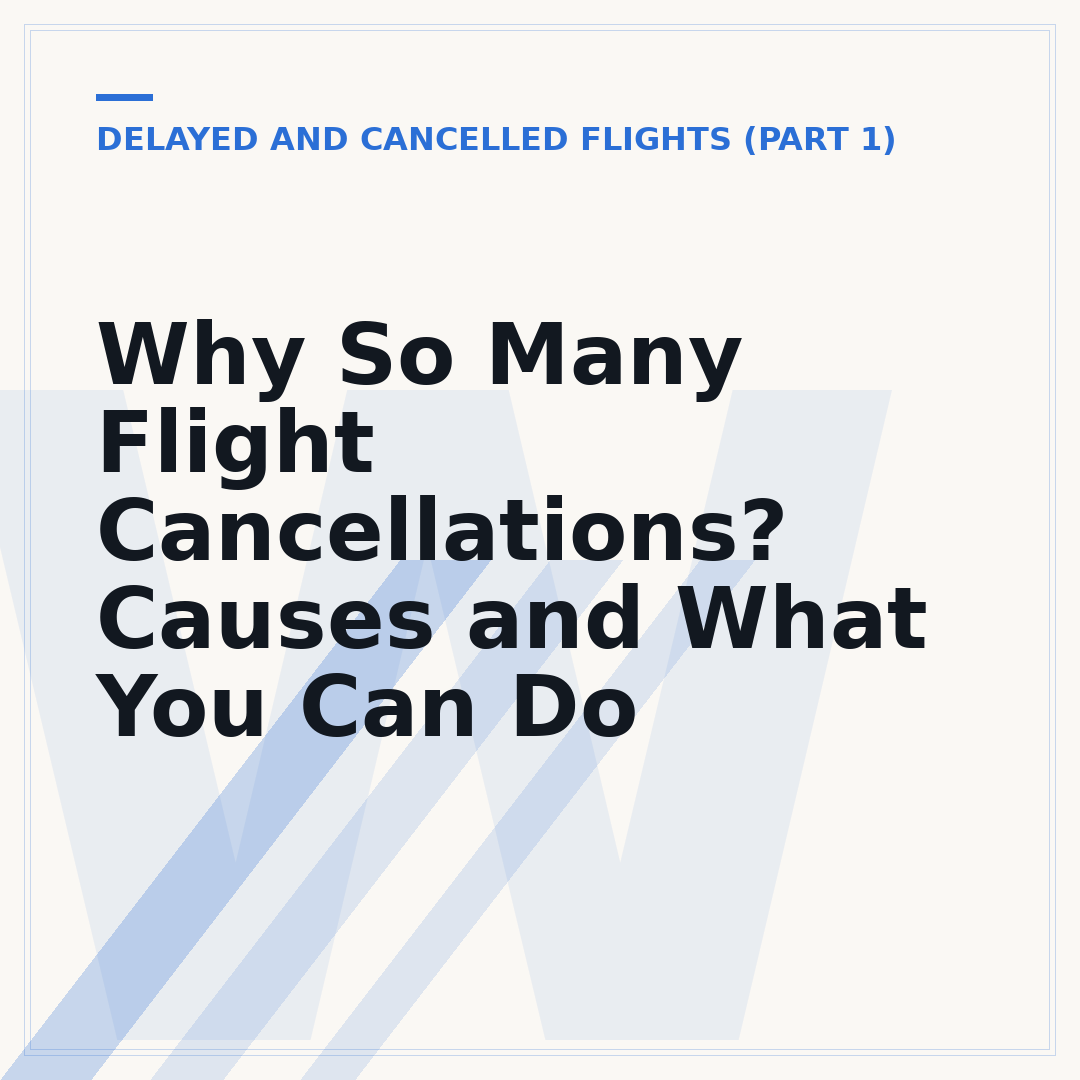 Why So Many Flight Cancellations? Causes and What You Can Do
